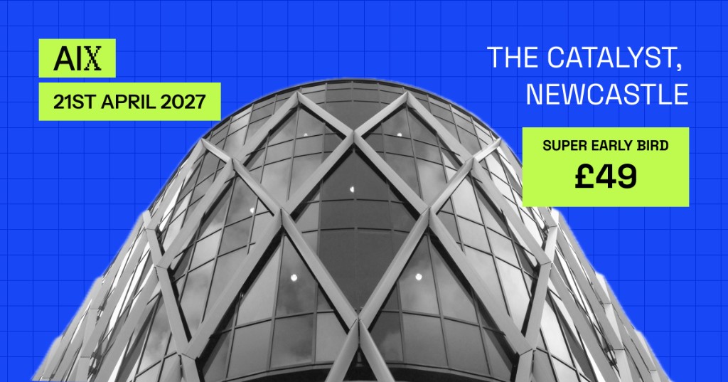 AiX venue graphic: low-angle photograph of The Catalyst’s diamond lattice facade on a blue grid background, with lime badges for AiX, 21 April 2027, The Catalyst Newcastle, and super early bird tickets at £49.
