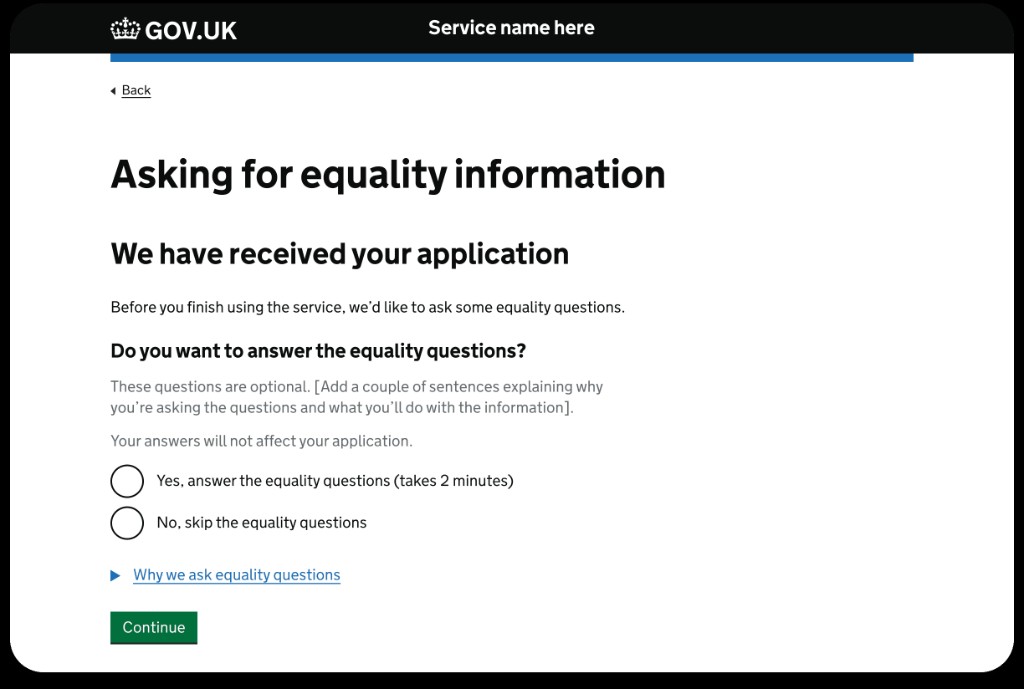 GOV.UK Design System page titled “Asking for equality information,” confirming an application was received and offering optional Yes/No radio choices before a green Continue button.